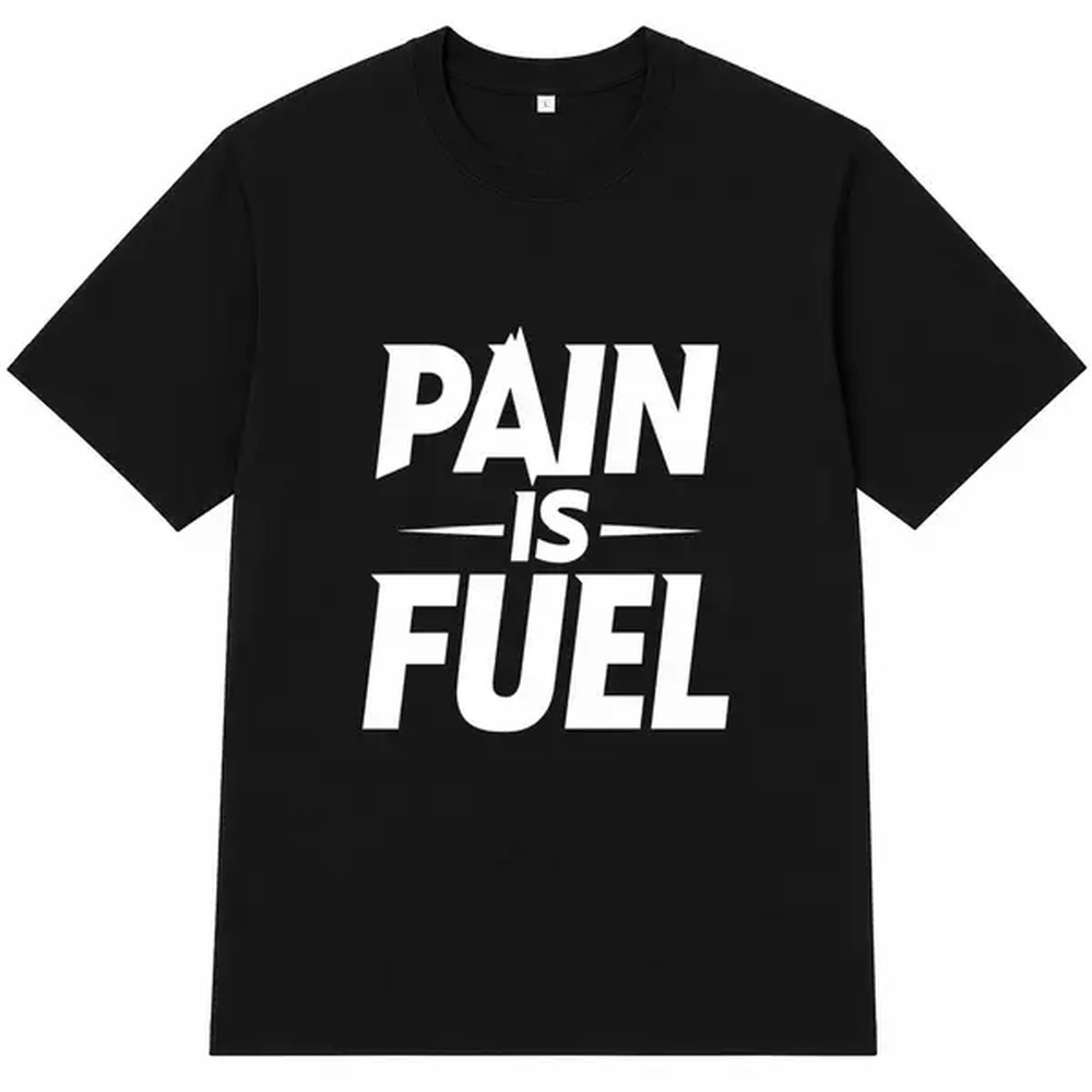Fuel Fitness & Nutrition Oakbank - Pain Is Fuel 레터 프린트 티셔츠,